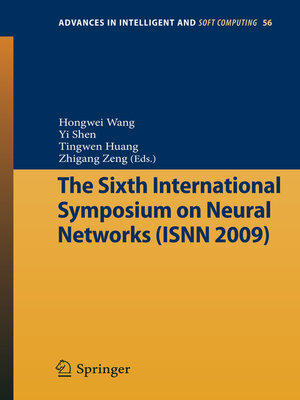 cover image of The Sixth International Symposium on Neural Networks (ISNN 2009)